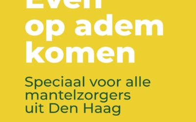 De Haagse Mantelzorg Driedaagse – Even Op Adem 