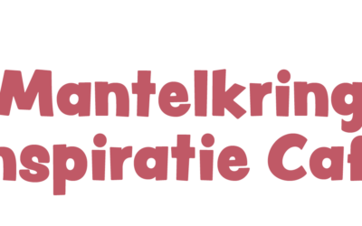 Mantelkring Inspiratie Café met Petra Mast