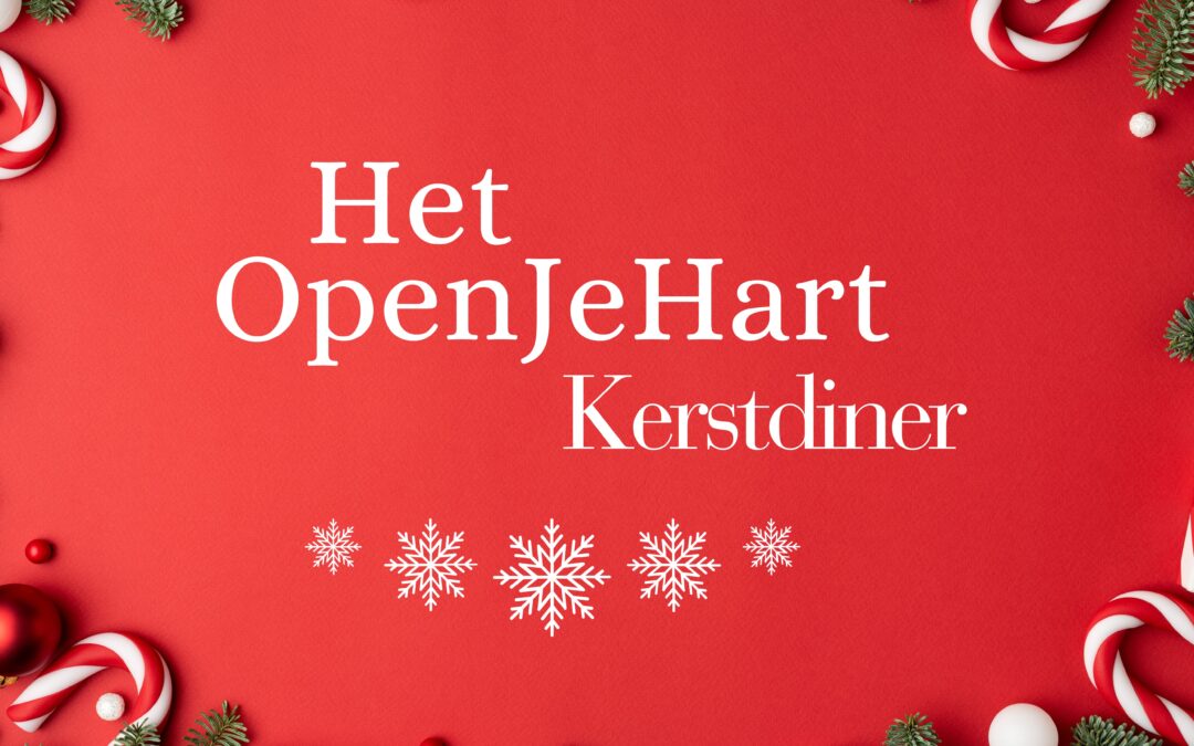 Sluit samen met ons het jaar af tijdens Het OpenJeHart Kerstdiner!